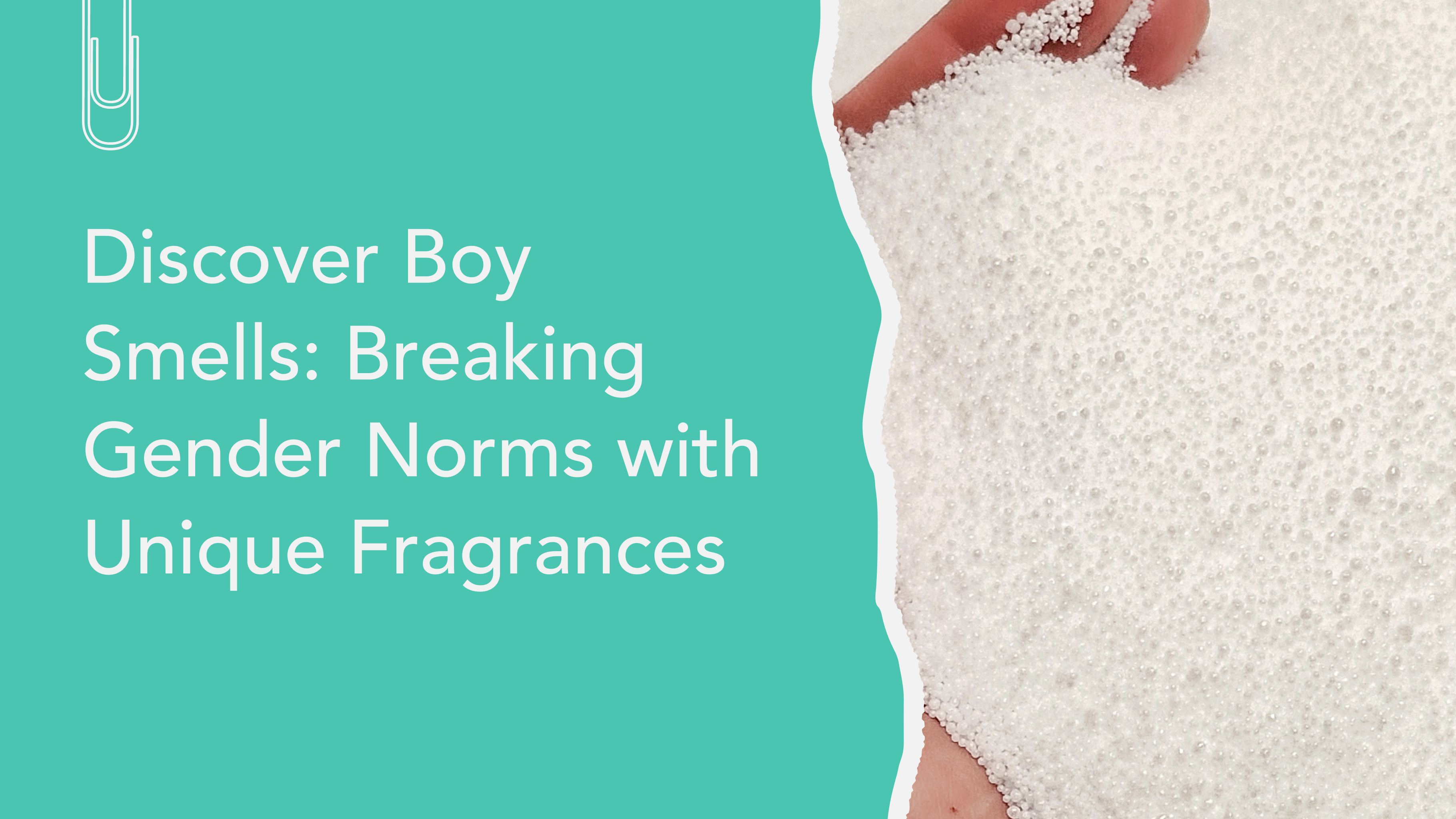 Boy Smells: A Sensory Revolution