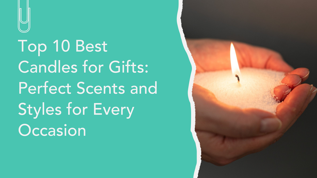 Best Candles for Gifts