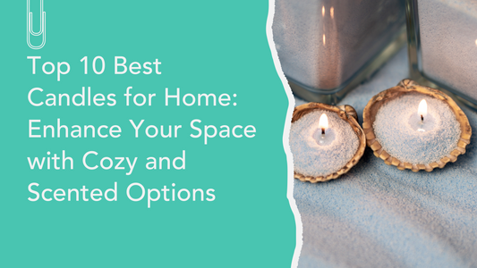 Best Candles for Home