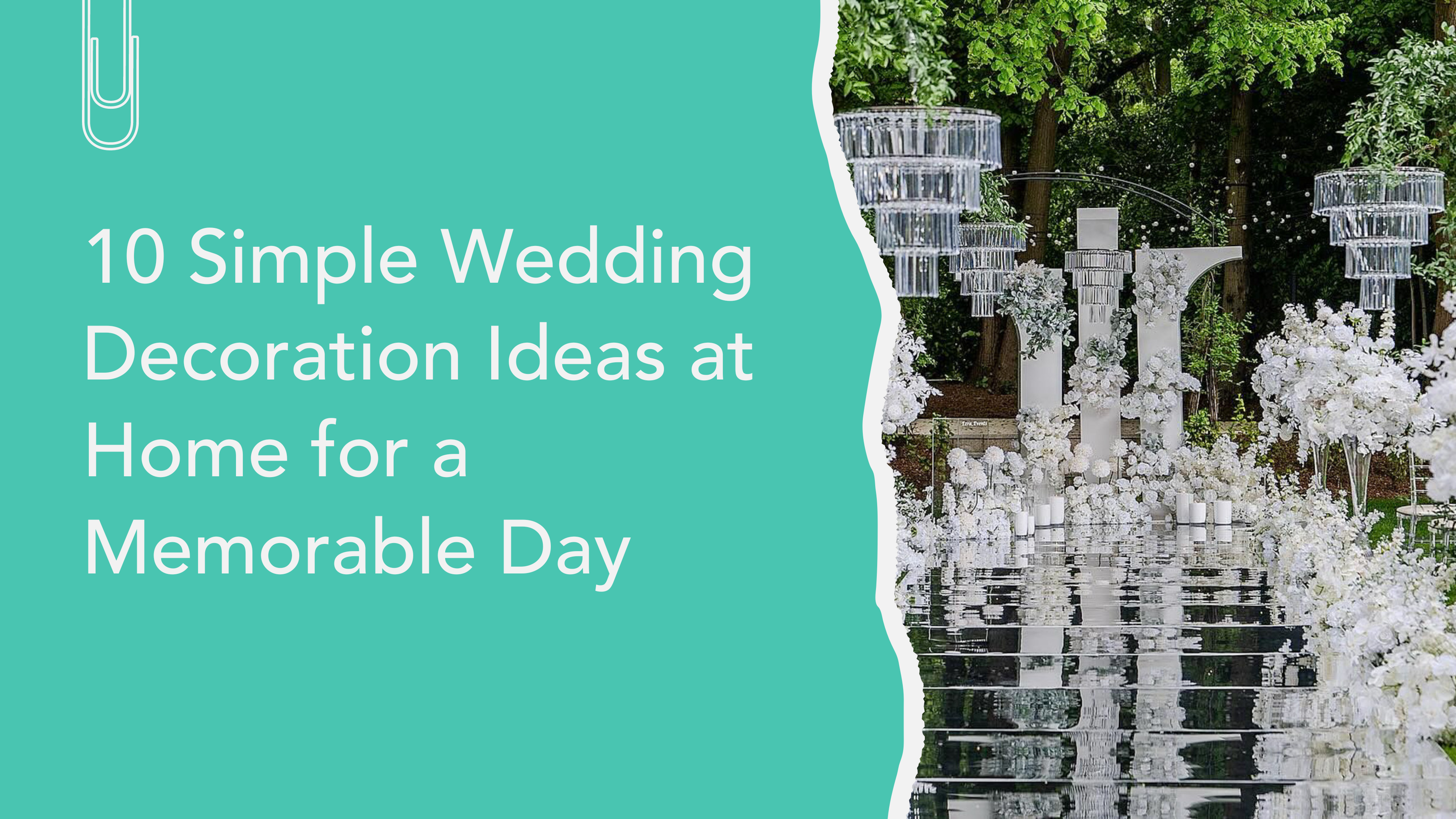 Simple Wedding Decoration Ideas at Home