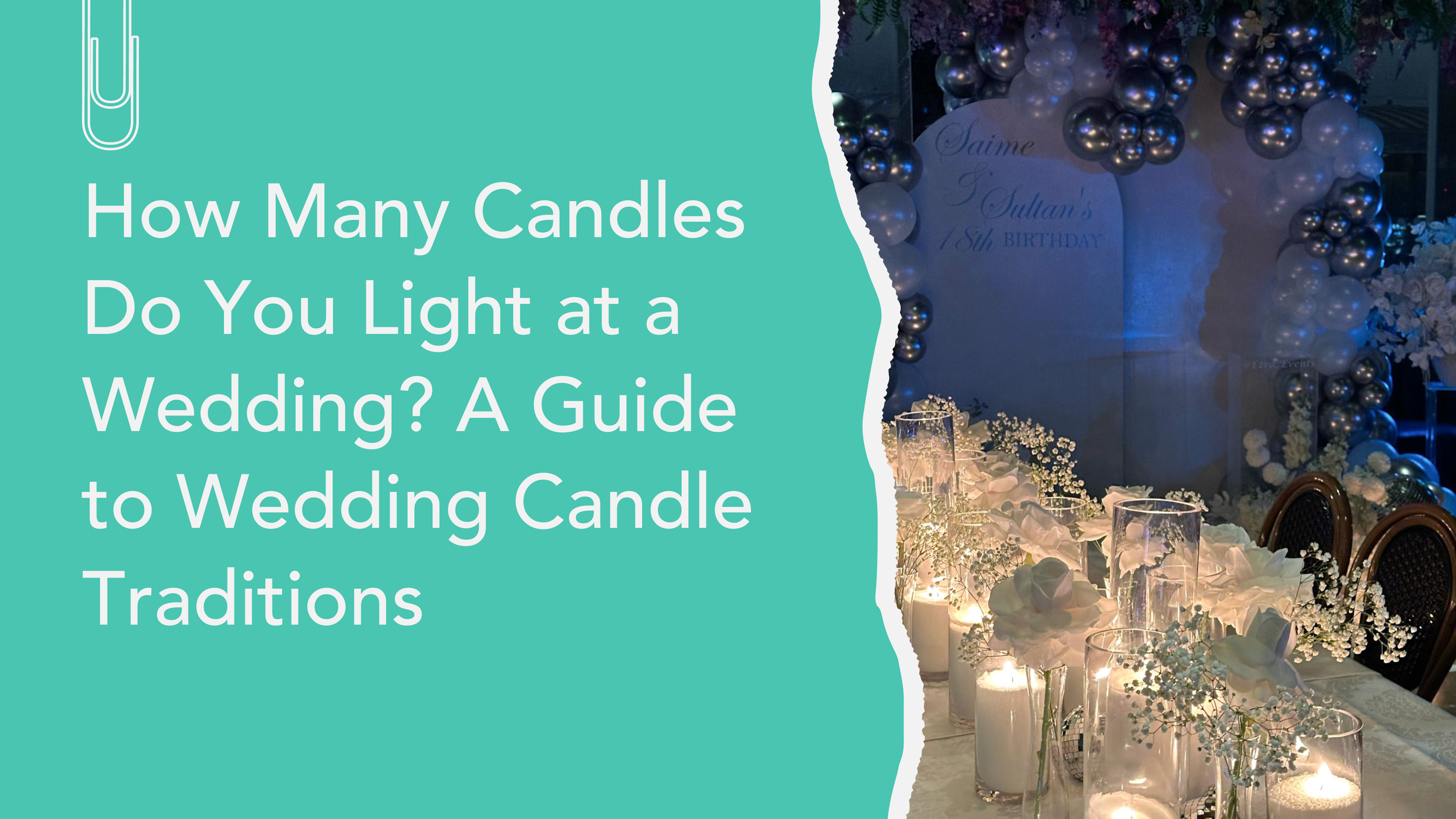 How Many Candles Do You Light at a Wedding?