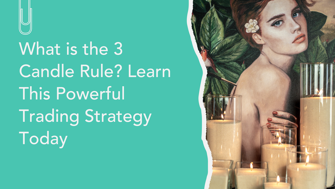 What is the 3 Candle Rule?