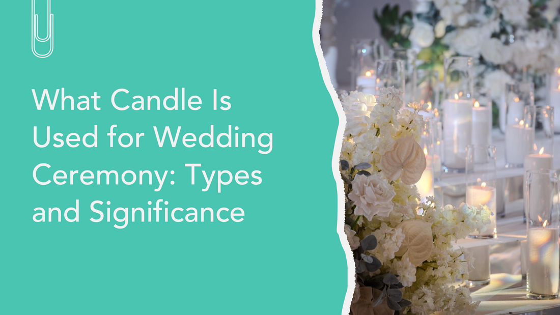 What Candle Is Used for Wedding Ceremony?