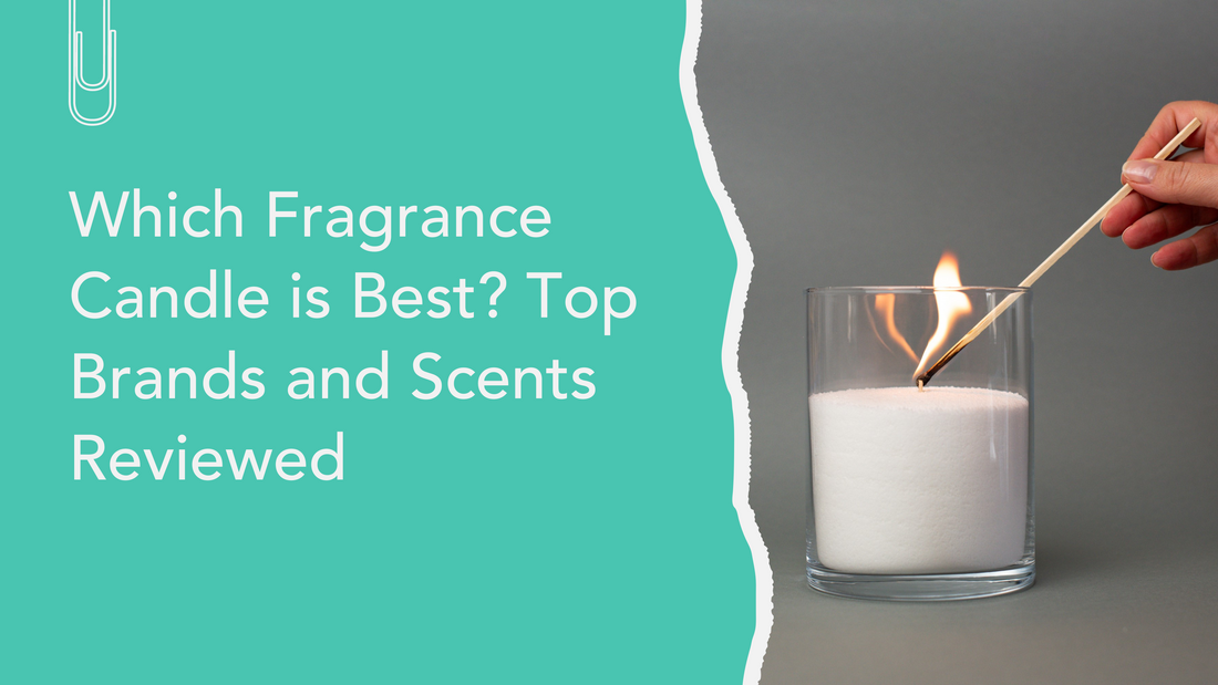 Which Fragrance Candle Is Best?