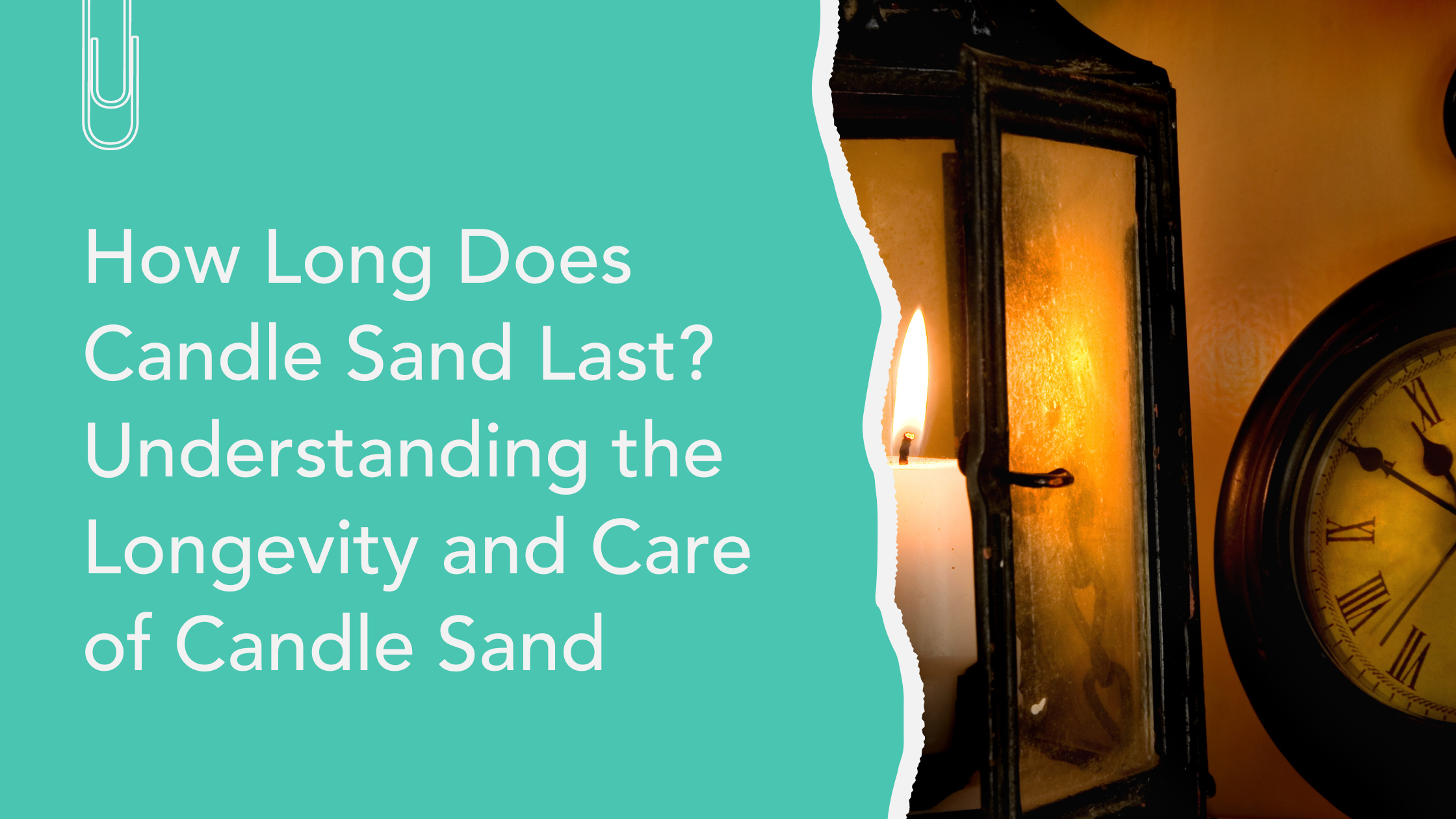 How Long Does Candle Sand Last? Understanding the Longevity and Care of Candle Sand